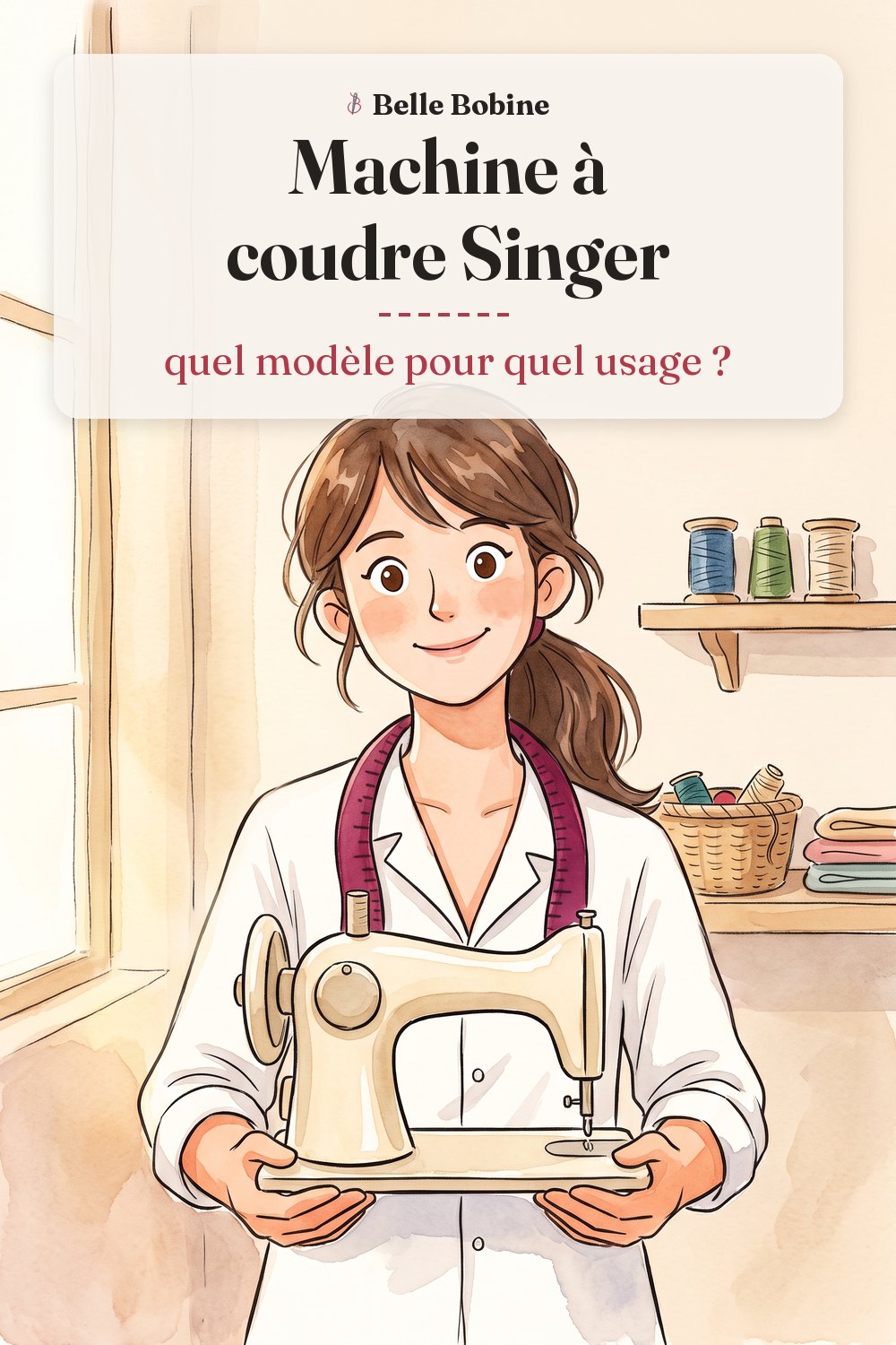 Colette entre une machine à coudre mécanique arrondie et une électronique aux formes droites, avec le titre « Machine à coudre Singer : quel modèle pour quel usage ? »